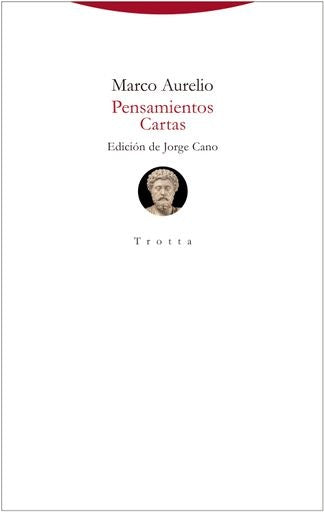 PENSAMIENTOS. CARTAS.. | Marco Aurelio