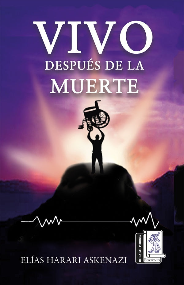 Vivo después de la muerte  | Elías Harari Askenazi