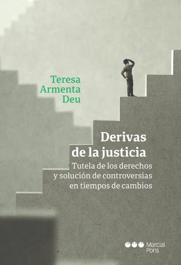 Derivas de la justicia | Maria Teresa Armenta Deu
