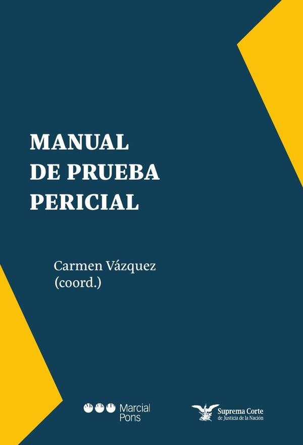 Manual de prueba pericial | Carmen Vázquez