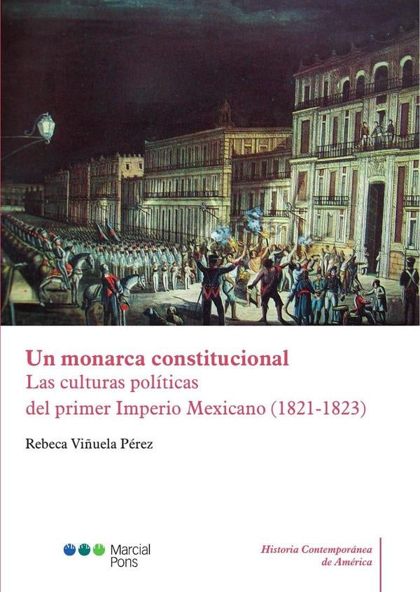 Un monarca constitucional | Rebeca Viñuela Pérez