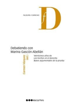 Debatiendo con Marina Gascón Abellán | Carmen Vázquez