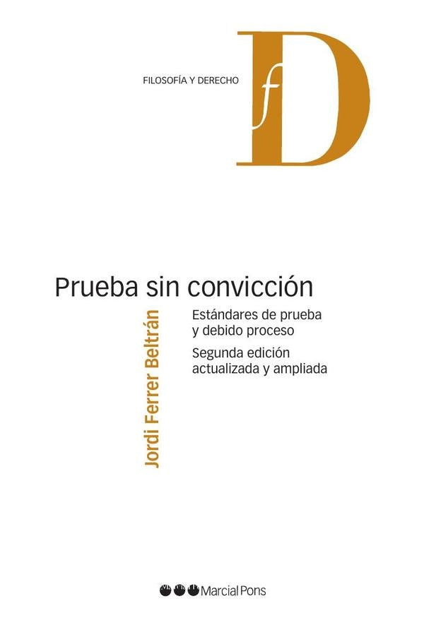Prueba sin convicción | Jordi Ferrer Beltrán