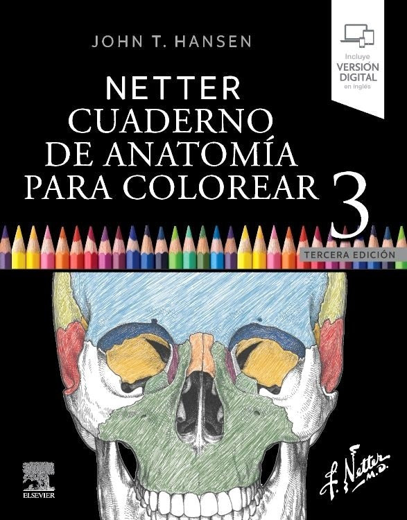 NETTER. CUADERNO DE ANATOMÍA PARA COLOREAR.. |  John T.  Hansen