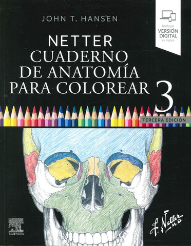 NETTER. CUADERNO DE ANATOMÍA PARA COLOREAR.. |  John T.  Hansen