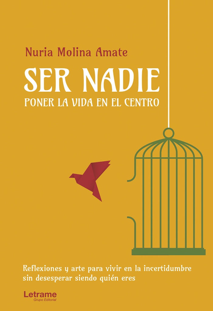 Ser nadie | Nuria Molina Amate