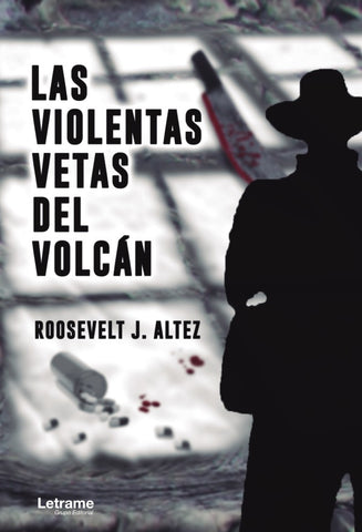 Las violentas vetas del volcán | Roosevelt J. Altez