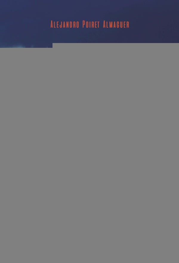 Carretera salvaje | Alejandro Poiret Almaguer