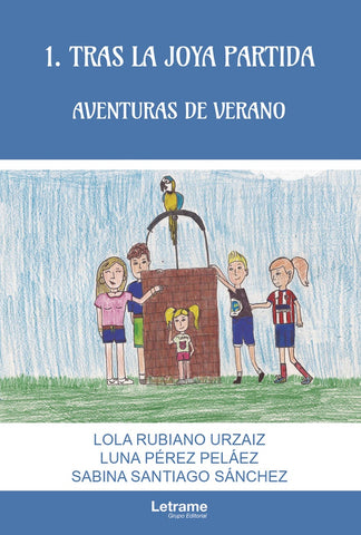 1. Tras la joya partida. Aventuras de verano | Rubiano Urzaiz, Pérez Peláez y otros