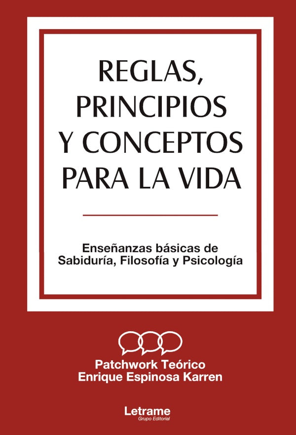 Reglas, principios y conceptos para la vida | Enrique Espinosa Karren