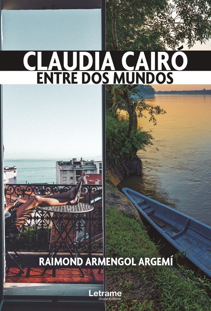 Claudia Cairó. Entre dos mundos | Raimond Armengol Argemí