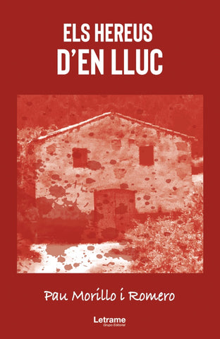 Els hereus d'en Lluc | Pau Morillo i Romero