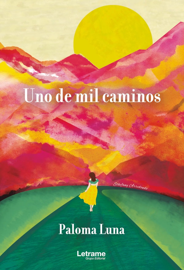 Uno de mil caminos | Paloma Luna