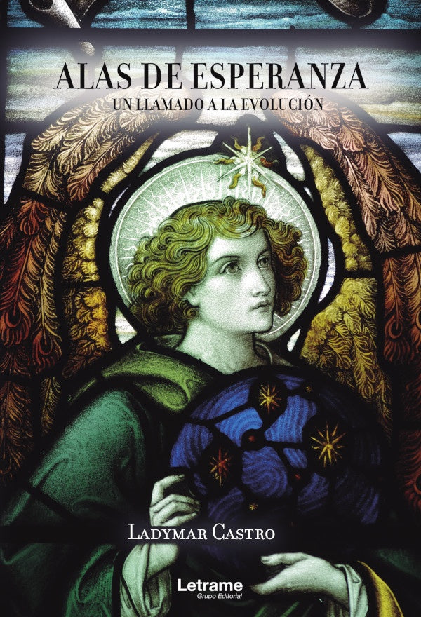 Alas de esperanza un llamado a la evolución | Ladymar Castro