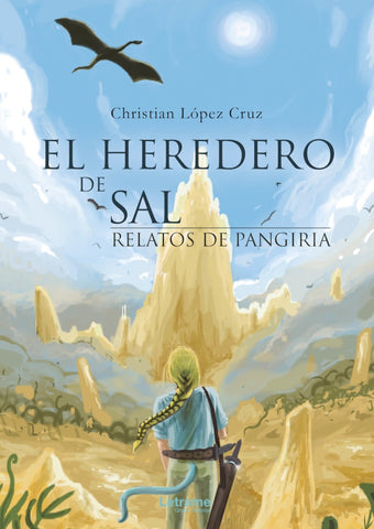 El heredero de sal | Christian López Cruz