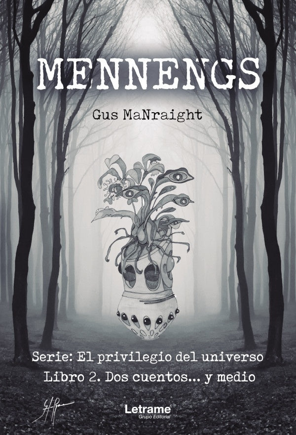 Mennengs | Gus MaNraight