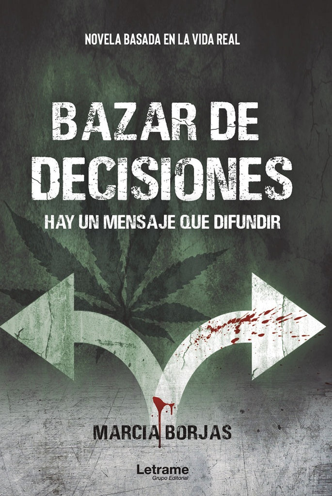 Bazar de decisiones | Marcia  Borjas