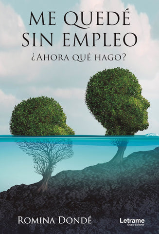 Me quedé sin empleo ¿Ahora qué hago? | Romina Dondé