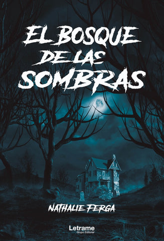 El bosque de las sombras | Nathalie Ferga