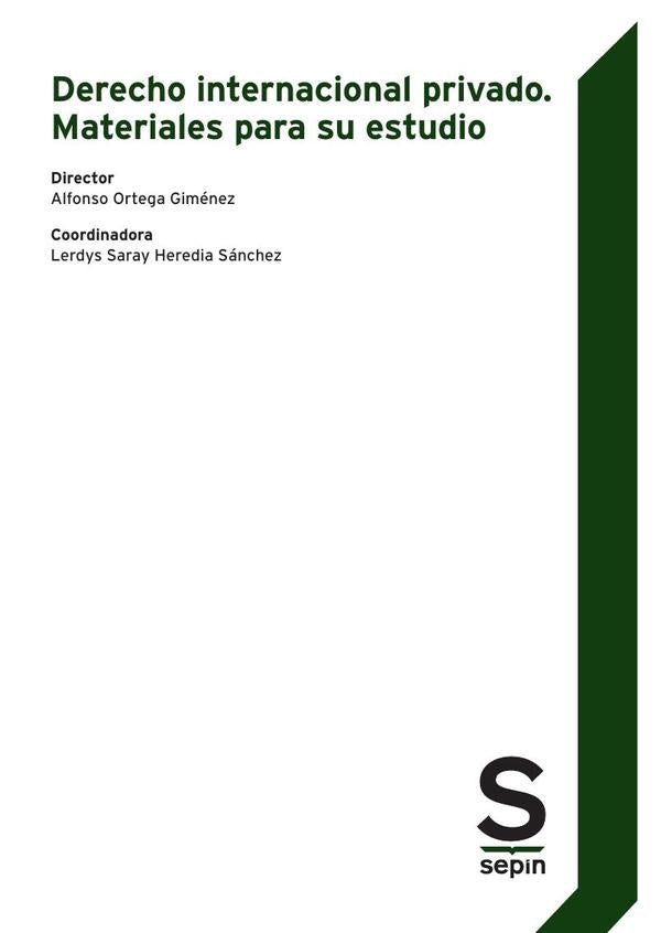 Derecho internacional privado. Materiales para su estudio | Alfonso Ortega Giménez