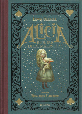 ALICIA EN EL PAIS DE LAS MARAVILLAS.. | Lewis Carroll