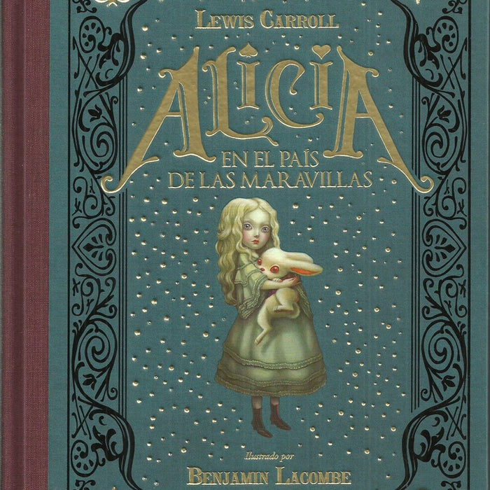 ALICIA EN EL PAIS DE LAS MARAVILLAS.. | Lewis Carroll