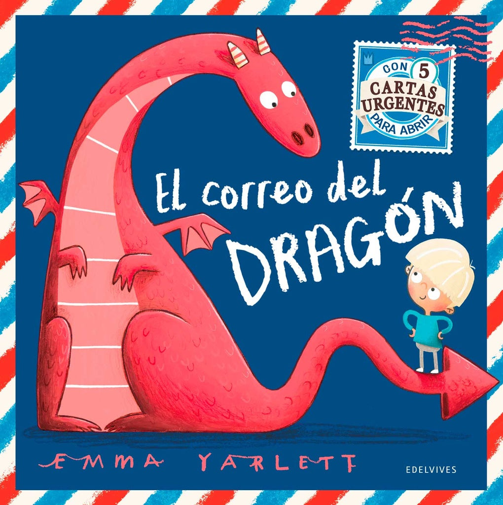 El correo del dragón | Emma Yarlett