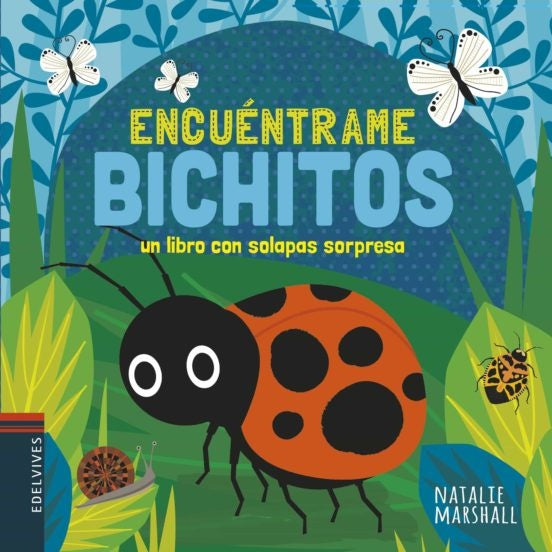Encuentrame Bichitos | NATALIE MARSHALL