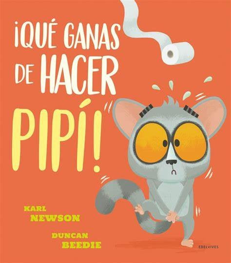 ¡Qué ganas de hacer pipí! |  Karl Newson
