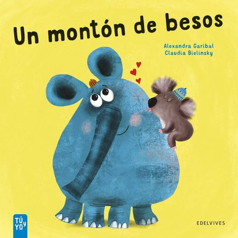 Un monton de besos | Alexandra Garibal