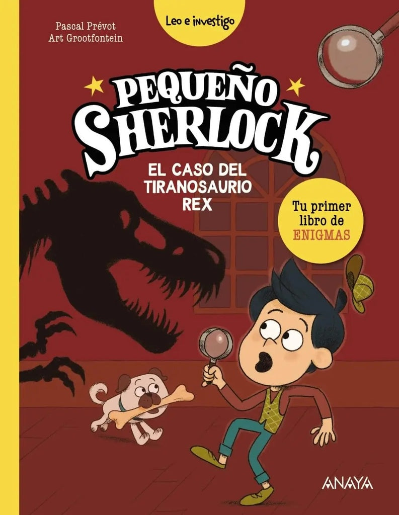 PEQUEÑO SHERLOCK EL CASO DEL TIRANOSAURIO REX | PASCAL PRÉVOT