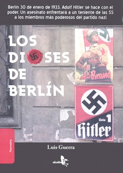 Los dioses de Berlín | Luis Guerra