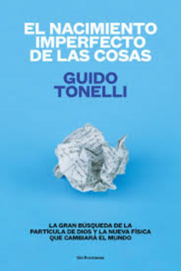 el nacimiento imperfecto de las cosas