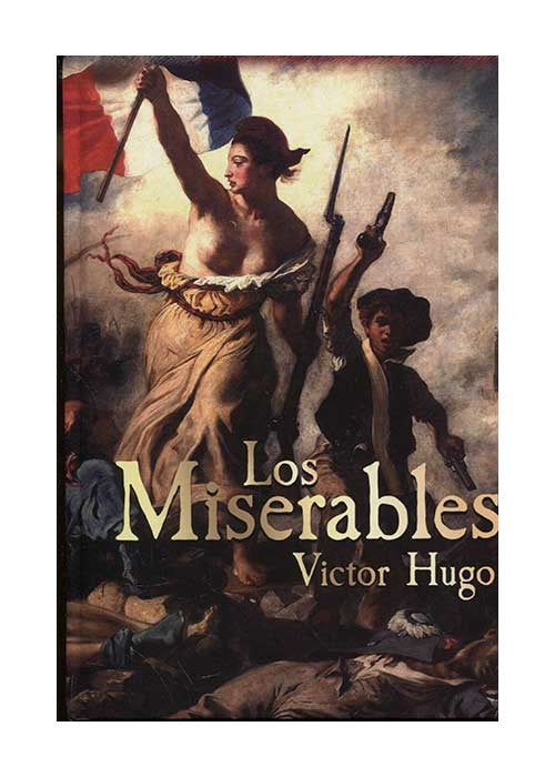 LOS MISERABLES.. | Victor Hugo