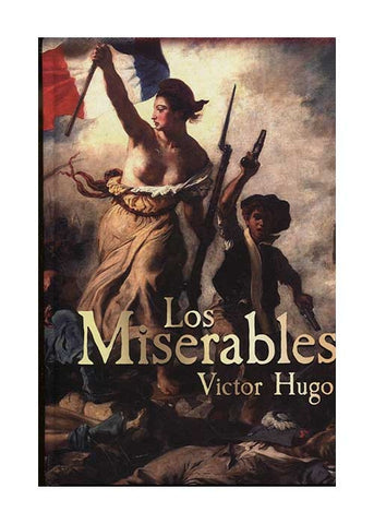 LOS MISERABLES.. | Victor Hugo