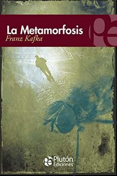 LA METAMORFOSIS.. | Franz Kafka