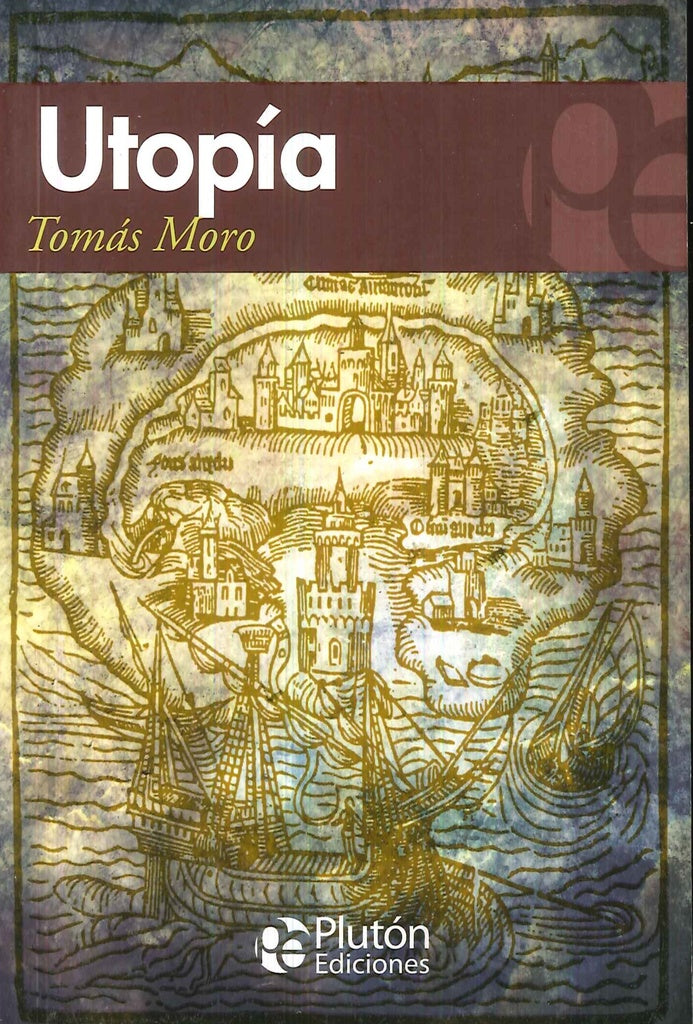 UTOPIA.. | Tomas Moro