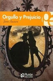 ORGULLO Y PREJUICIO.. | Jane Austen