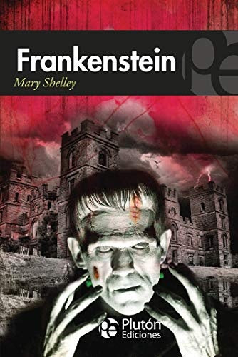 FRANKENSTEIN .. | Mary Shelley