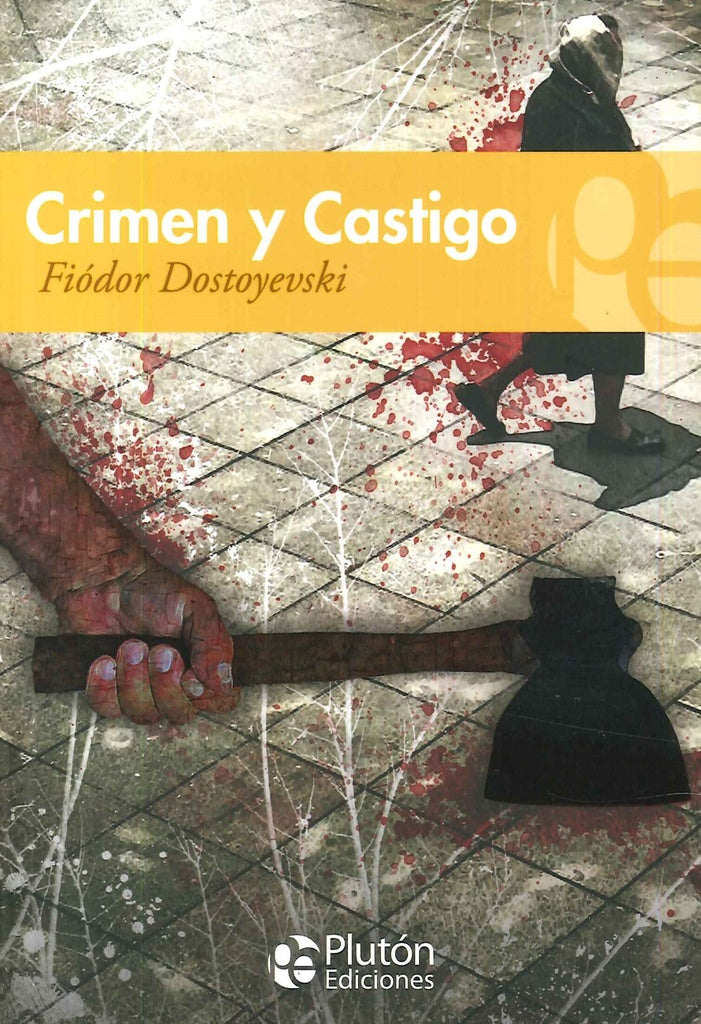 CRIMEN Y CASTIGO.. | Fiodor Dostoyevski