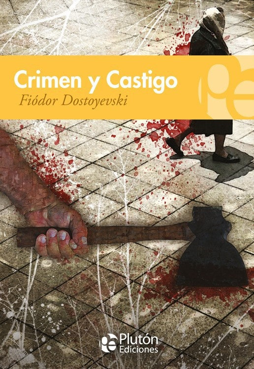 CRIMEN Y CASTIGO.. | Fiodor Dostoyevski