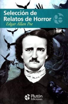 SELECCION DE RELATOS DE HORROR.. * | EDGAR ALLAN POE
