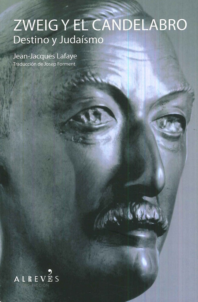 Una vida de Stefan Zweig | Jean Jaques Lafaye