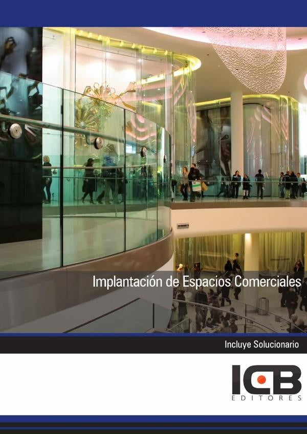 Implantación de Espacios Comerciales | ICB Editores