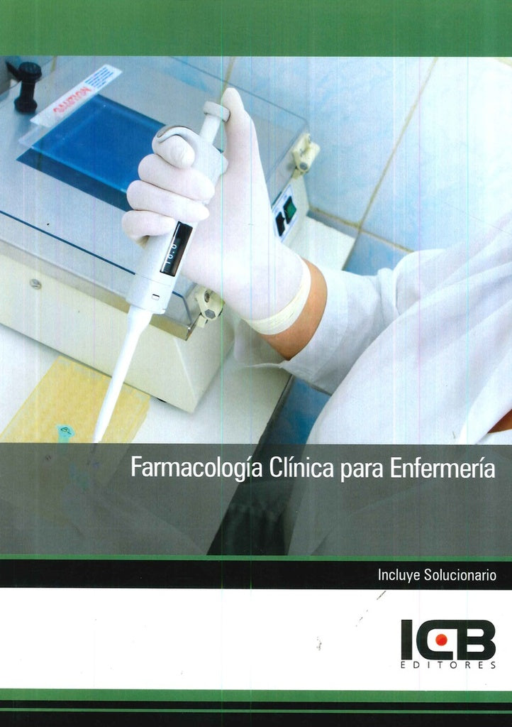 Farmacología Clínica para Enfermería | ICB Editores