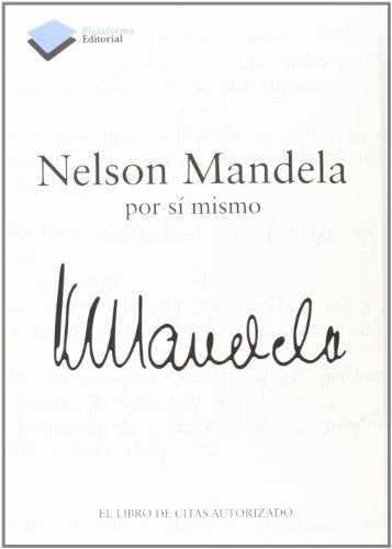 Nelson Mandela por sí mismo | Mandela