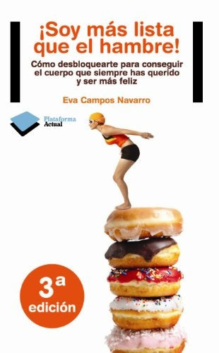 ¡Soy más lista que el hambre! | Campos