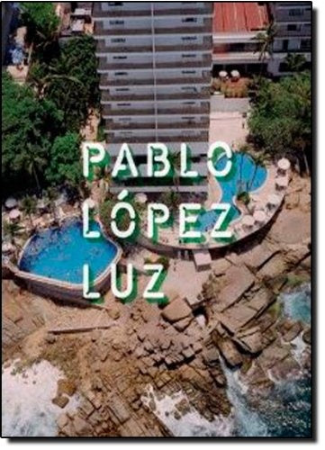 Pablo Lopez Luz | Fernandez