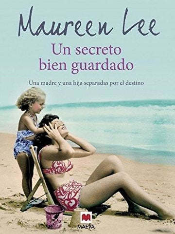 Un secreto bien guardado | Maureen Lee