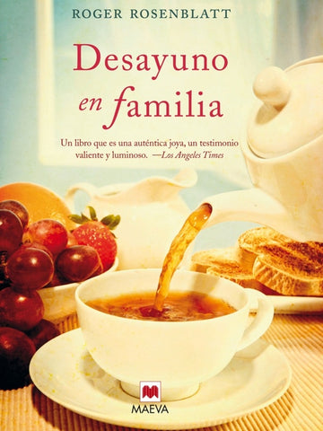 Desayuno en familia | Roger  Rosenblatt